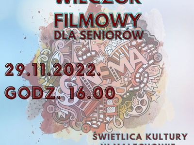 Plakat o pokazie filmowym dla seniorów. 