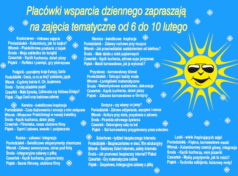 Plakat informujący o tematyce zajęć w Placówkach Wsparcia Dziennego w dniach od 06 do 10 lutego.