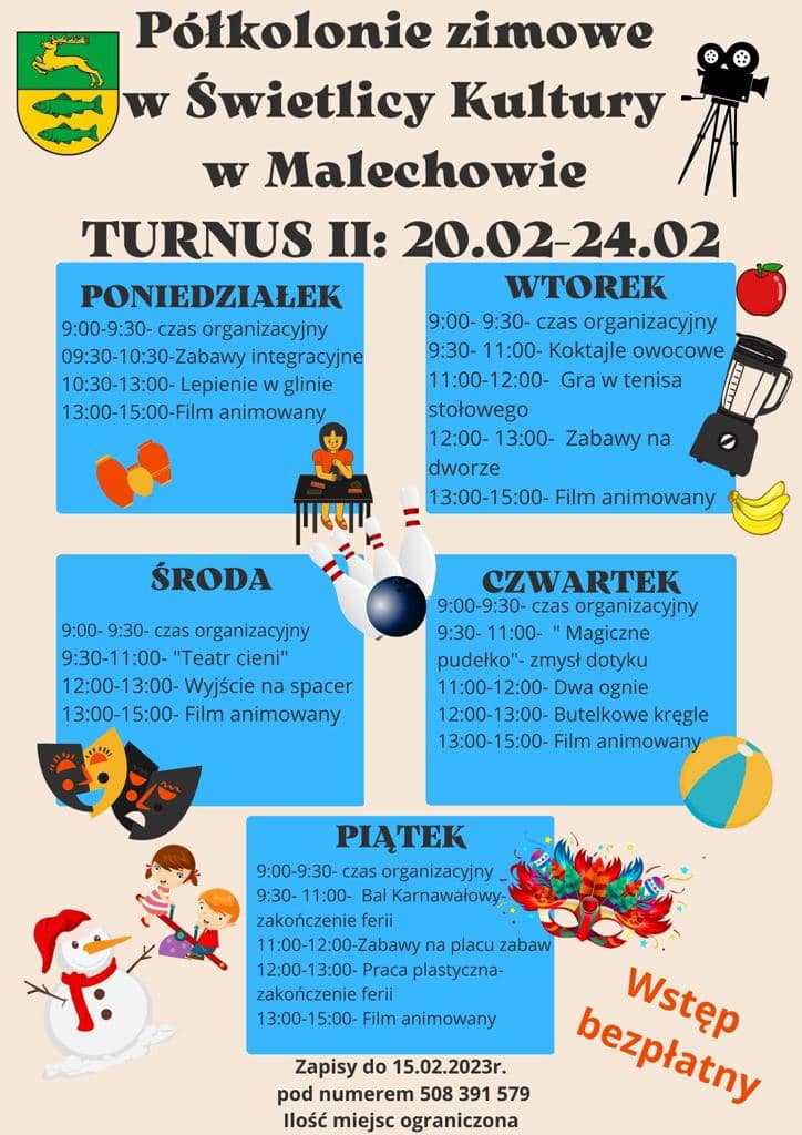 Program drugiego turnusu półkolonii w Świetlicy Kultury w Malechowie. 