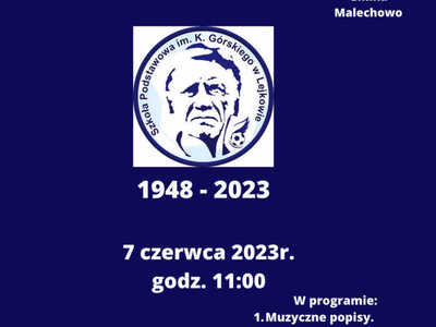 Gala Jubileuszowa SP Lejkowo.