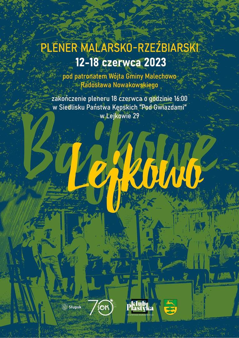 Plakat dotyczący pleneru w Malechowie. 