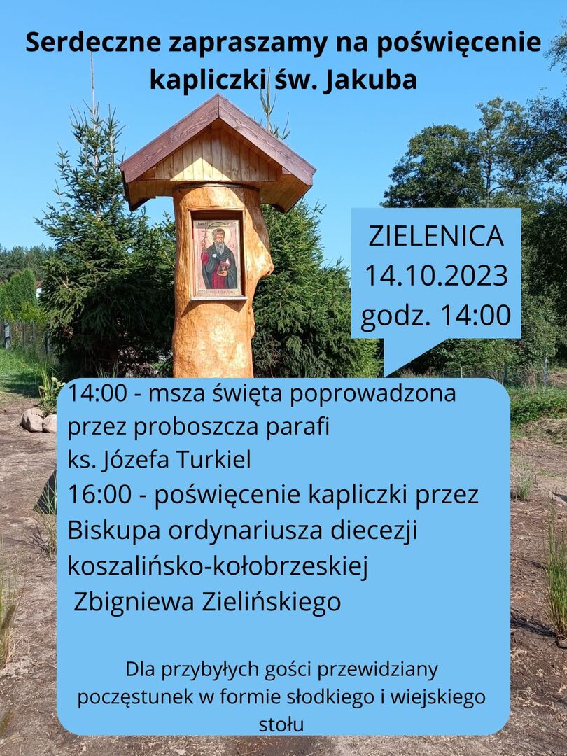 Plakat z zaproszeniem na uroczyste poświęcenie kapliczki w Zielenicy.