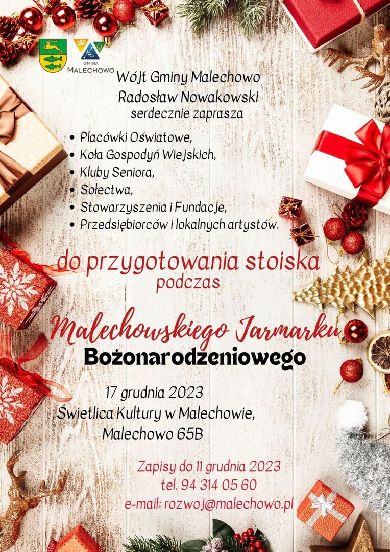 Plakat informujący o przyjmowaniu zgłoszeń do udziału w Malechowskim jarmarku Bożonarodzeniowym.