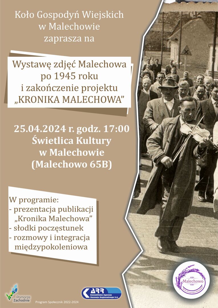 Plakat informujący o spotkaniu kończącym projekt "Kronika Malechowa" w Świetlicy Kultury w Malechowie.