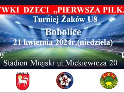 Turniej Pierwszej Piłki Żaków w Bobolicach – zapraszamy