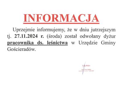 Zdjęcie informacji dotyczącej dyżuru leśnika