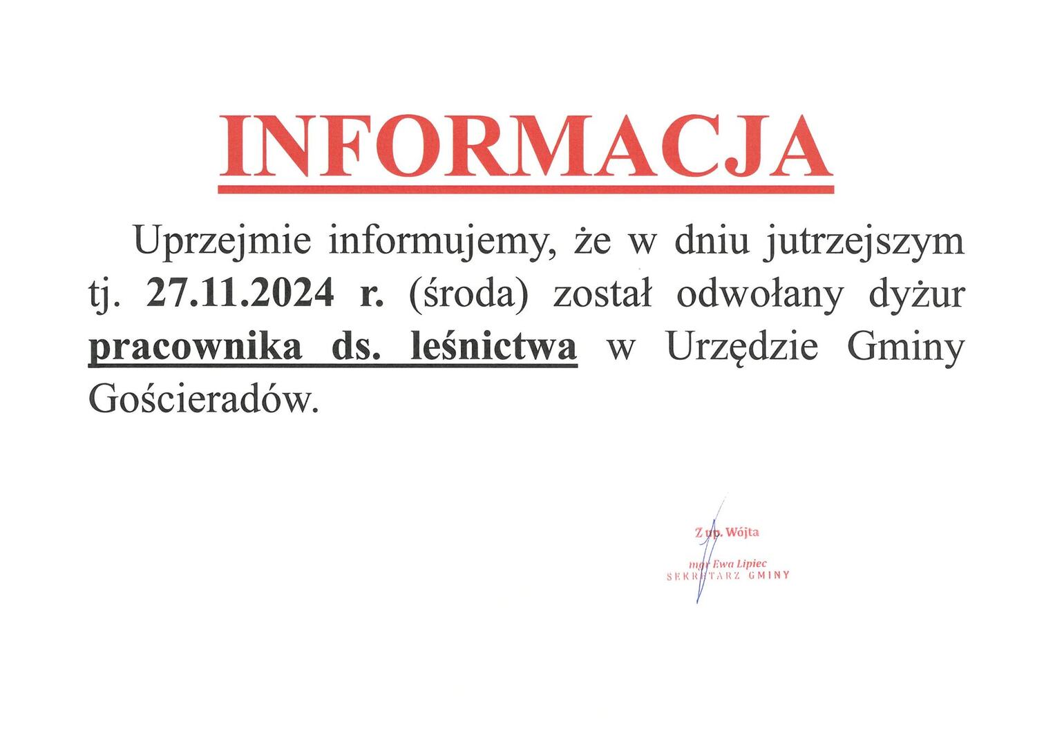 Zdjęcie informacji dotyczącej dyżuru leśnika