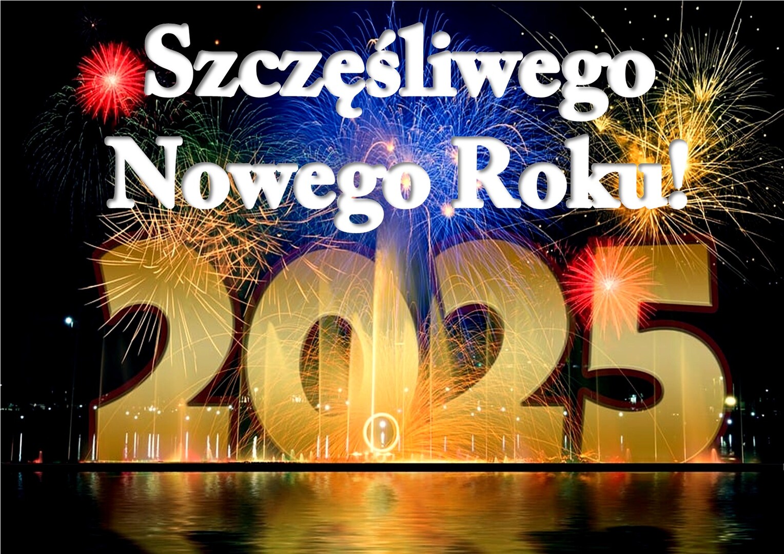 Zdjęcie z życzeniami dot. Nowego Roku 2025
