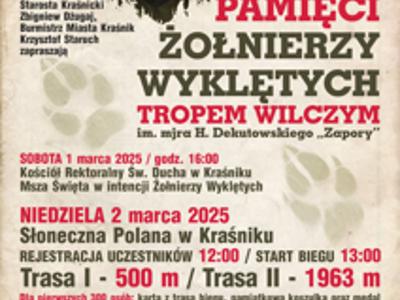 Zdjęcie plakatu - Bieg Pamięci Żołnierzy Wyklętych Tropem Wilczym im. mjra. H. Dekutowskiego "Zapory"