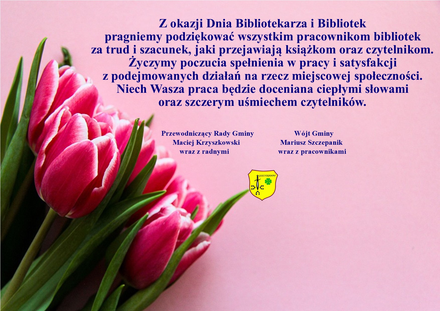 Zdjęcie tulipanów z życzeniami z okazji Dnia Bibliotekarza i Bibliotek