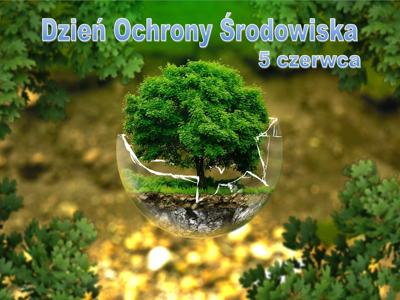 Zdjęcie przyrody - Dzień Ochrony Środowiska