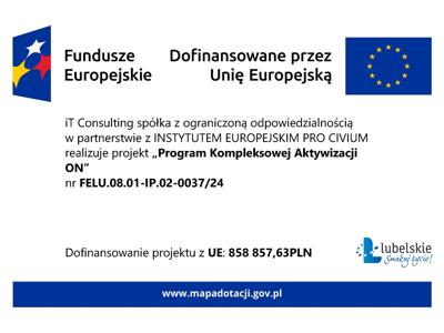 Zdjęcie informacji o dotacji - Projekt „Program Kompleksowej Aktywizacji ON”
