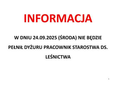 Zdjęcie informacji dotyczącej odwołanego dyżuru pracownika ds. leśnictwa