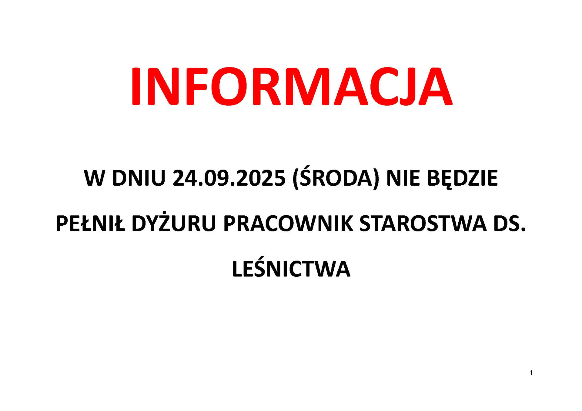 Zdjęcie informacji dotyczącej odwołanego dyżuru pracownika ds. leśnictwa