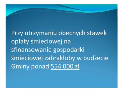 Niebieski slajd z informacją o kwocie brakującej przy utrzymaniu obecnych stawek