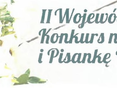 Grafika z napisem II Wojewódzki Konkurs na Palmę i Pisankę Wielkanocną