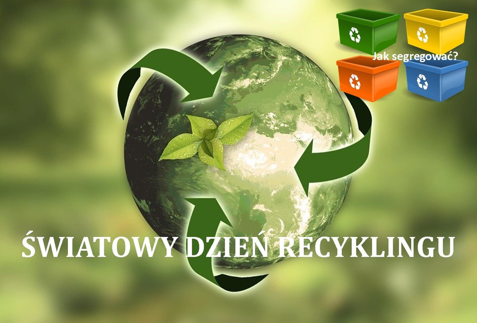 ŚWIATOWY DZIEŃ RECYKLINGU
