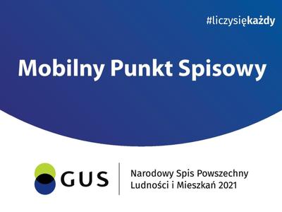 Plansza informująca o Mobilnym Punkcie Spisowym