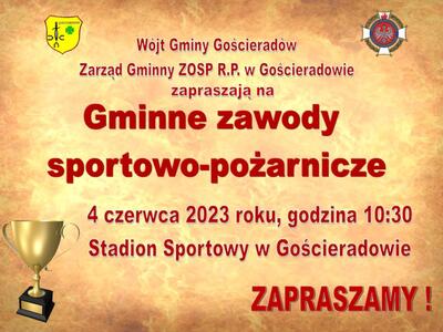 Zdjęcie plakatu dotyczącego Gminnych zawodów sportowo - pożarniczych