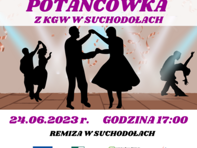 Plakat - zaproszenie na ,,Powitanie Lata- Potańcówka z KGW w Suchodołach"