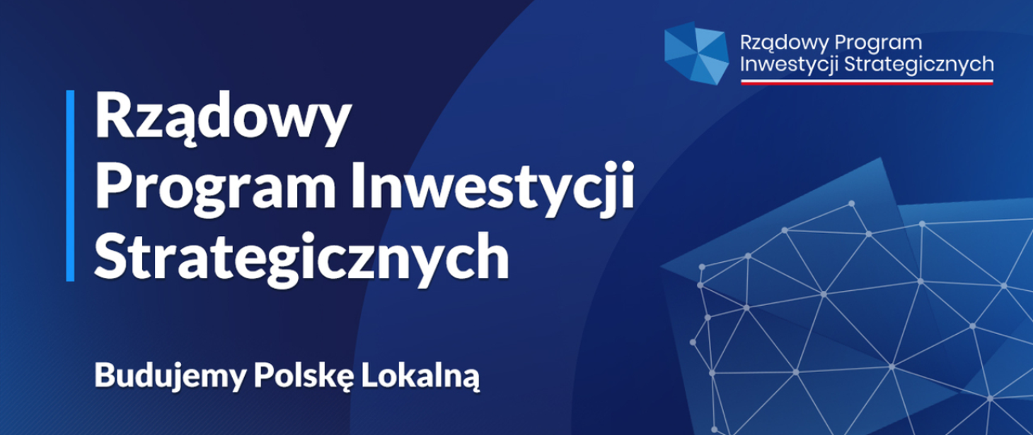 Zdjęcie dot. Rządowego Programu Inwestycji Strategicznych