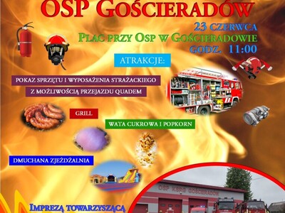 Zdjęcie plakatu  dot. dnia otwartego OSP Gościeradów z licznymi atrakcjami