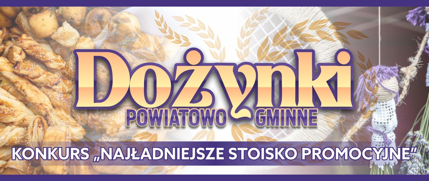 Zdjęcie baneru Dożynek Powiatowo - Gminnych