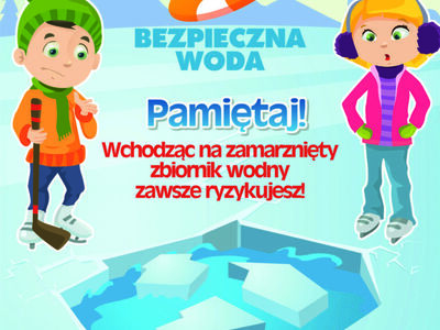 Plakat dotyczący niebezpieczeństwa na lodzie