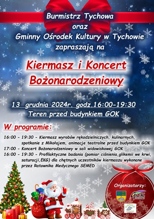 Plakat zapraszający na Kiermasz i Koncert Bożonarodzeniowy 13 grudnia 2024r. przed budynkiem Gminnego Ośrodka Kultury w Tychowie