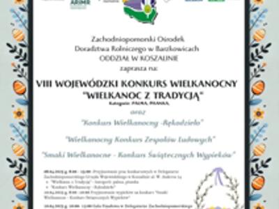 Plakat informujący o  VIII Wojewódzkim Konkursie Wielkanocnym „Wielkanoc z Tradycją”