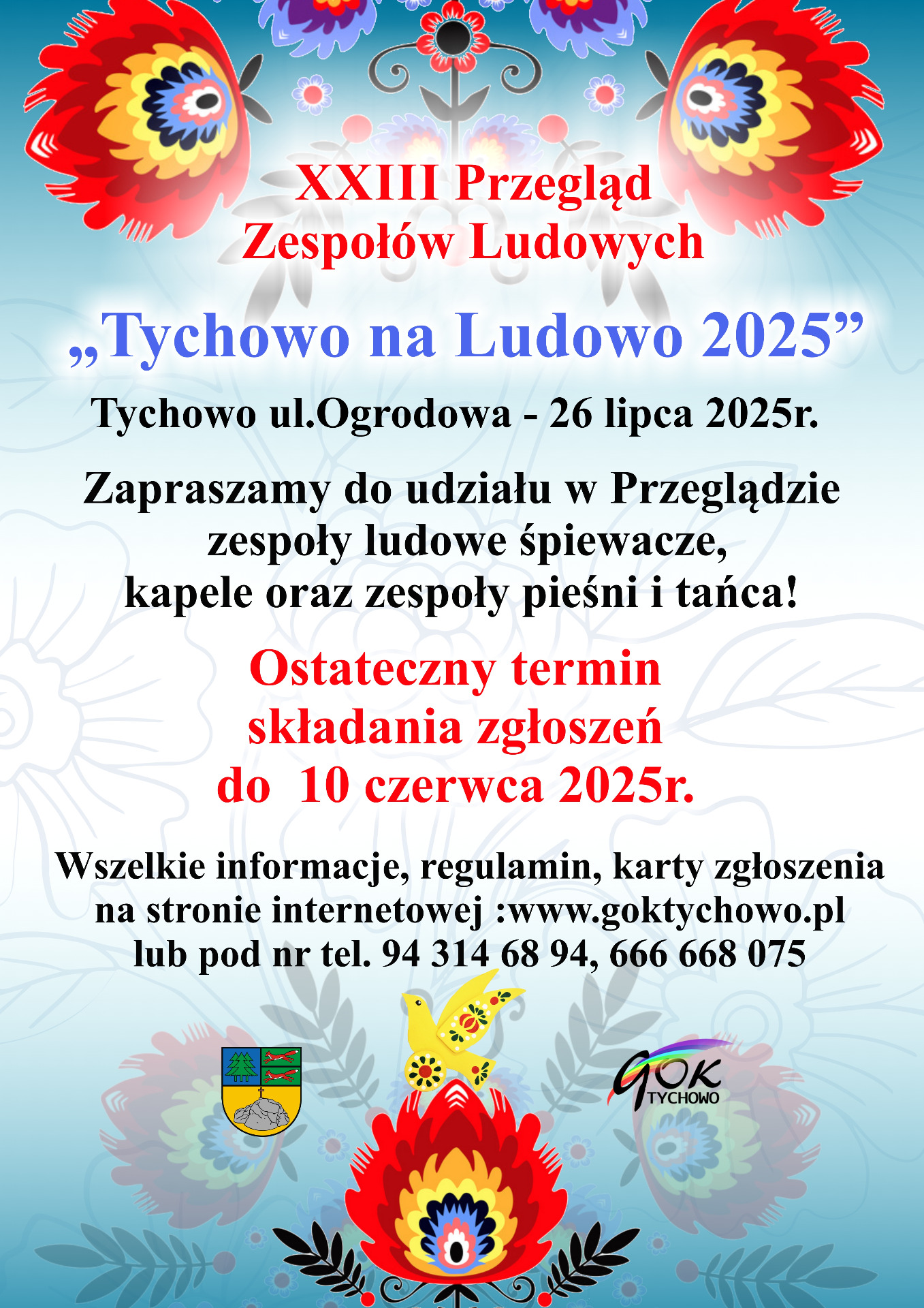 Plakat zapraszający do udziału w XXIII Przeglądzie Zespołów Ludowych - Tychowo na Ludowo 2025.