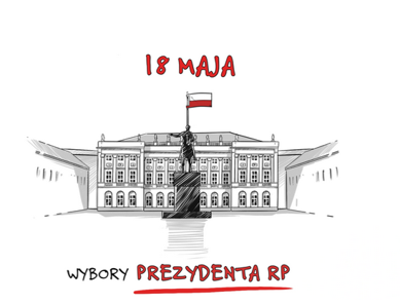 Wybory Prezydenta RP - 18 maja. Obraz przedstawia Pałac Prezydencki.