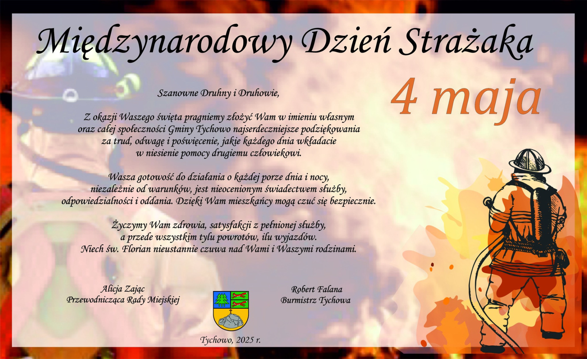 Obraz przedstawia strażaka gaszącego pożar. Na obrazku znajdują się życzenia dla strażaków z okzaji Międzynarodowego Dnia Strażaka
