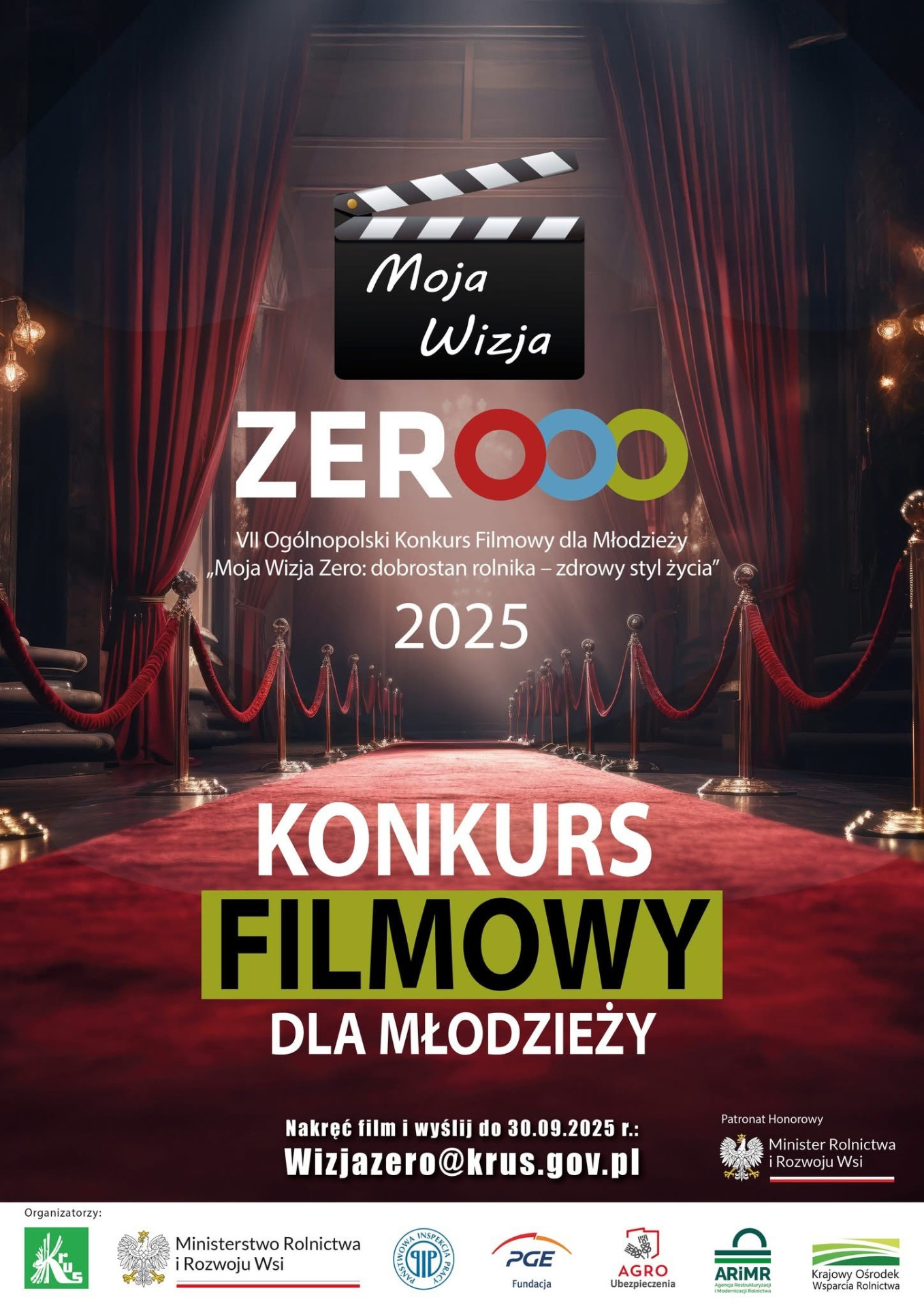 Plakat konkursowy zachęcający do udziału w w VII Ogólnopolskim Konkursie Filmowym dla Młodzieży „Moja Wizja Zero: dobrostan rolnika – zdrowy styl życia!"