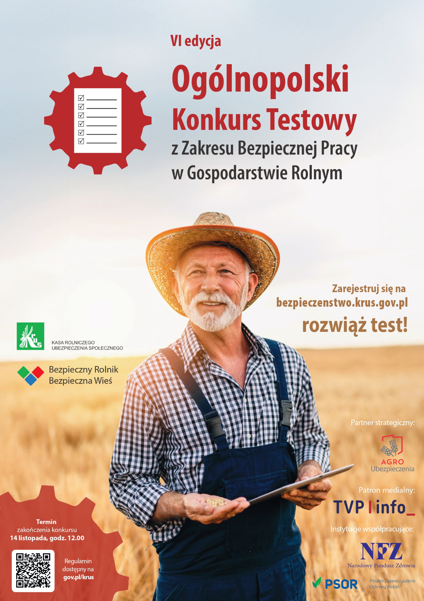 plakat konkursowy VI Ogólnopolski Konkurs Testowy z Zakresu Bezpiecznej Pracy w Gospodarstwie Rolnym Dobrostan Rolnika.