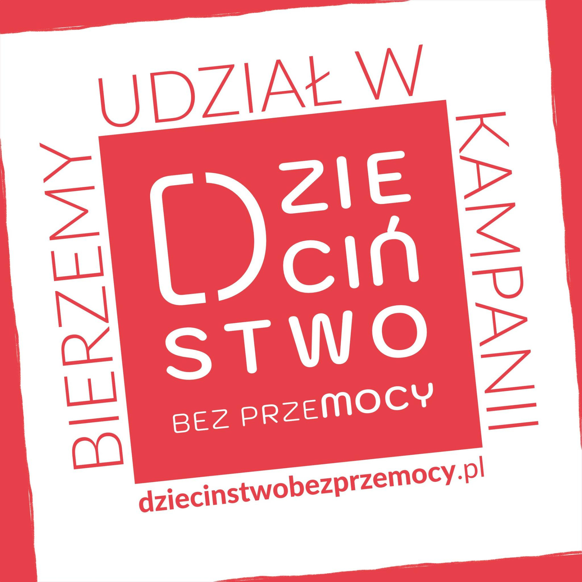 Plakat promujący kampanię Dzieciństwo bez Przemocy 