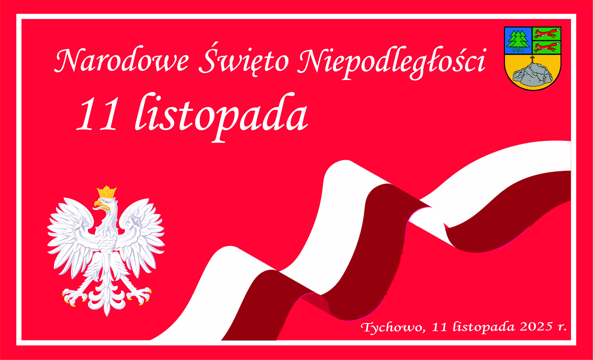 Plakat informujący o Narodowym Święcie Niepodległości 11 listopada.