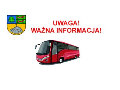 Uwaga! Ważna informacja! Na obrazku autobus i herb gminy.