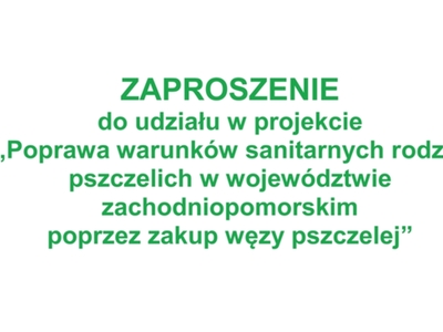 Wojewódzki Związek Pszczelarzy w Szczecinie zaprasza do udziału w projekcie