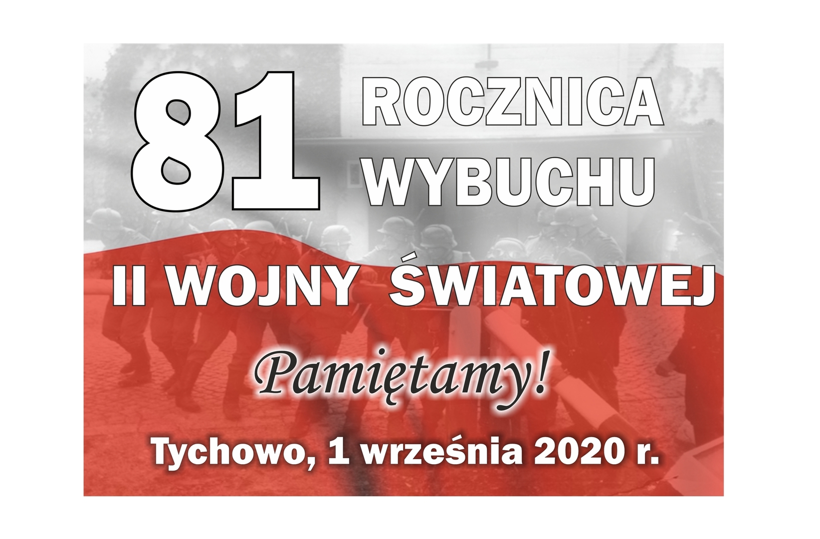 81 rocznica wybuchu II Wojny Światowej. Pamiętamy!