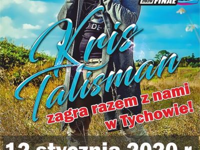 Na plakacie znajduje się Kris Talisman oraz podana jest data i godzina rozpoczęcie 28 finału Wielkiej Orkiestry Świątecznej Pomocy w Tychowie