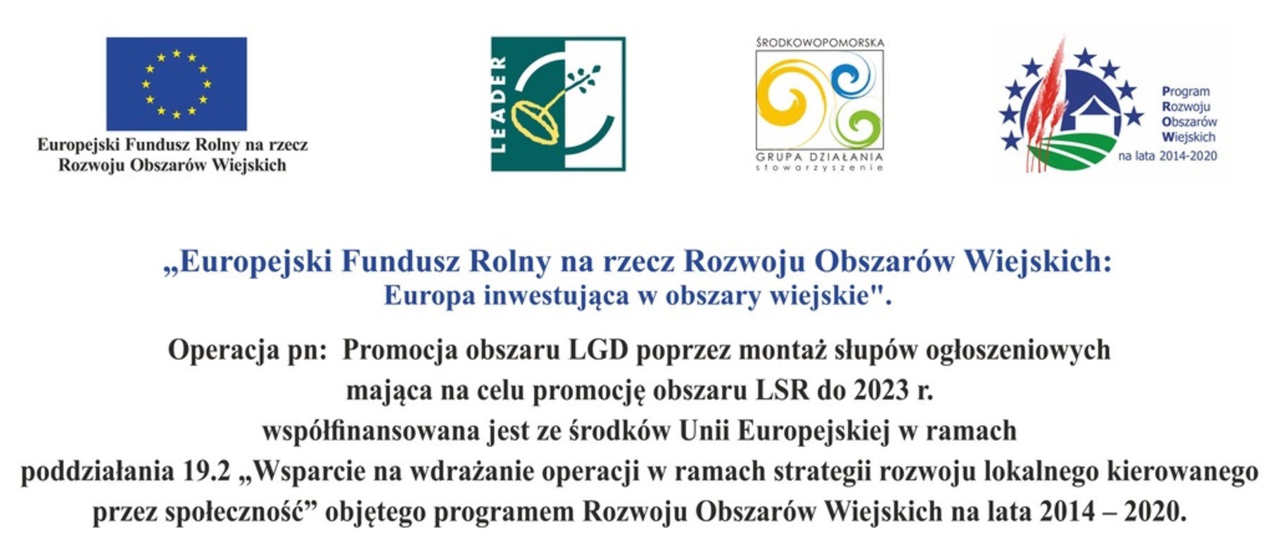 Loga: Europejski Fundusz Rolny, LEADER, Środkowopomorska Grupa Działania, Program Rozwoju Obszarów Wiejskich