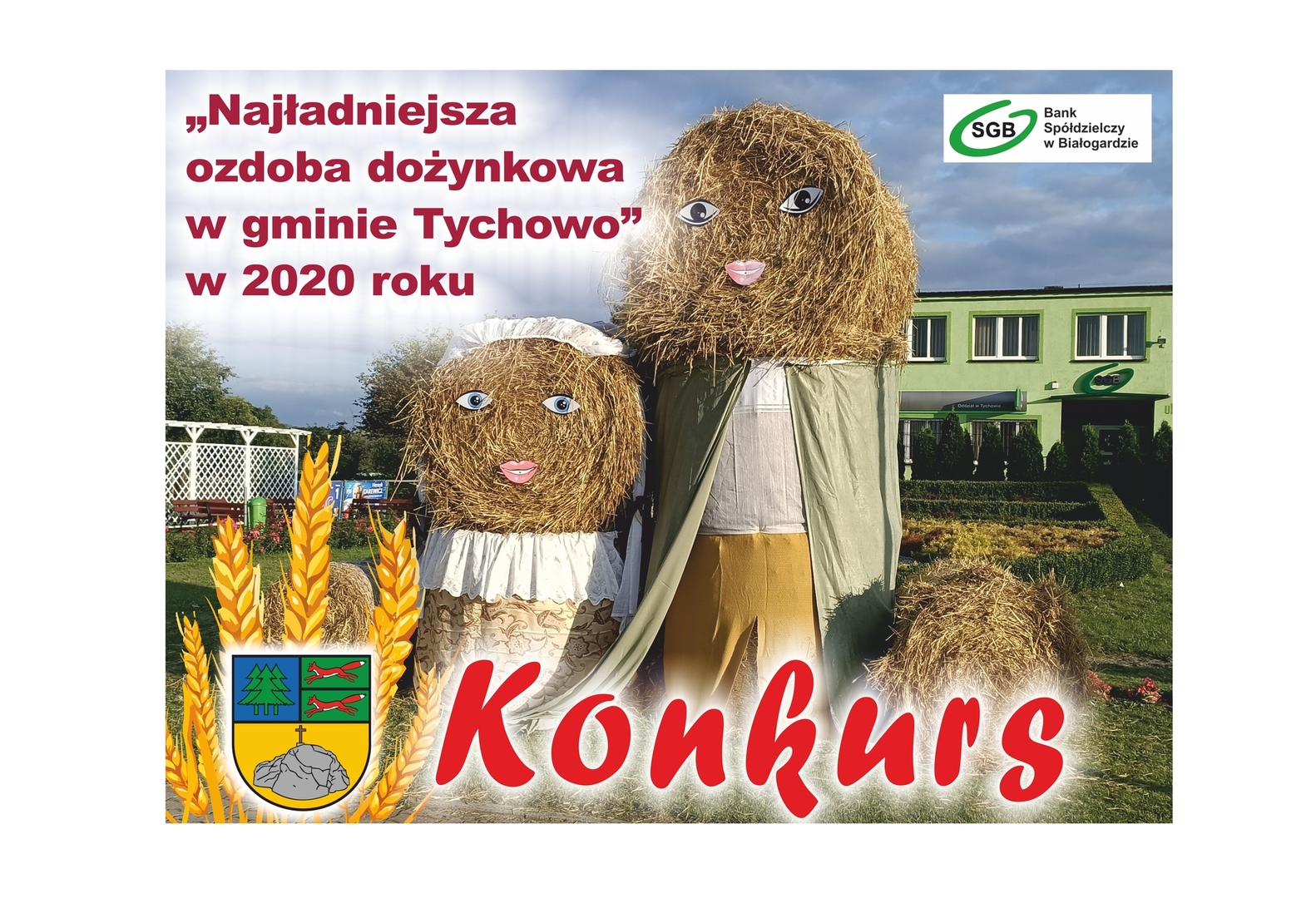 Plakat informujący o konkursie "Najładniejsza ozdoba dożynkowa w gminie Tychowo" w 2020 roku