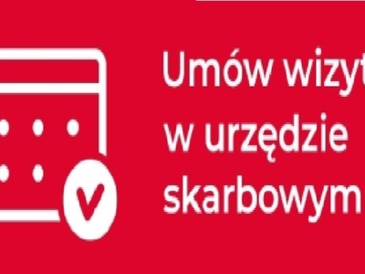 Umów wizytę w Urzędzie skarbowym