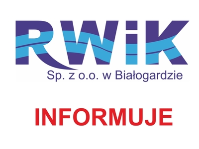 RWiK Sp. z o.o. w Białogardzie informuje