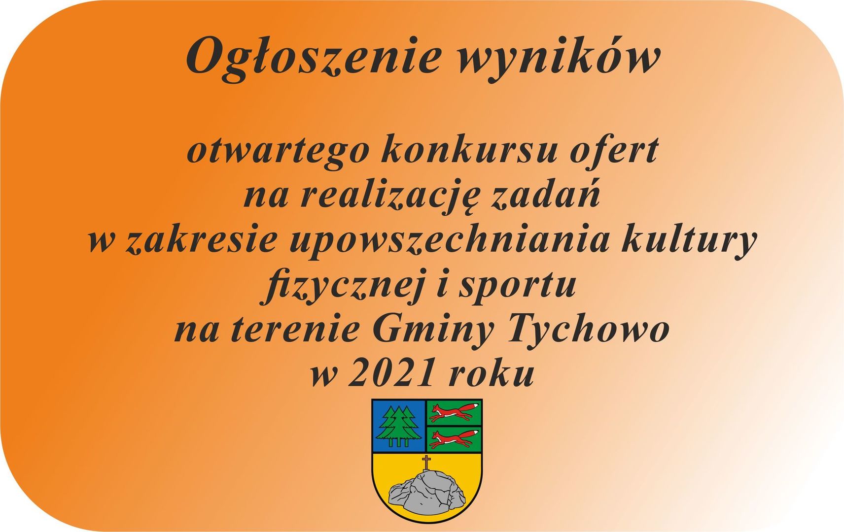 Ogłoszenie wyników otwartego konkursu ofert 