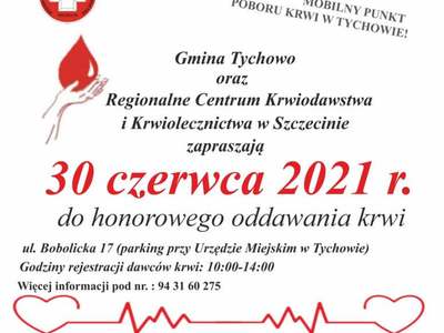 Plakat informujący, że 30 czerwca 2021 r. odbędzie mobilny punkt poboru krwi w Tychowie.