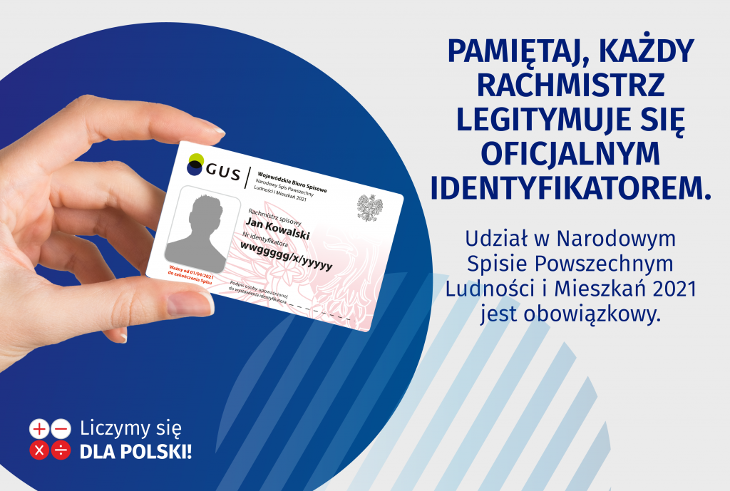 Pamiętaj każdy Rachmistrz legitymuje się oficjalnym identyfikatorem.