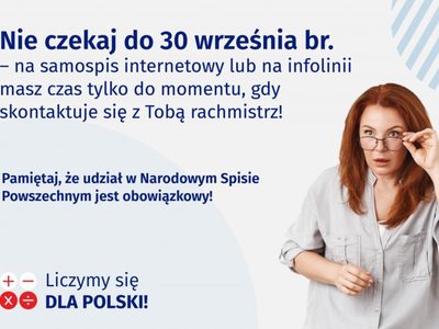 Nie czekaj do 30 września! Wejdź na spis.gov.pl lub zadzwoń na infolinię 22 279 99 99