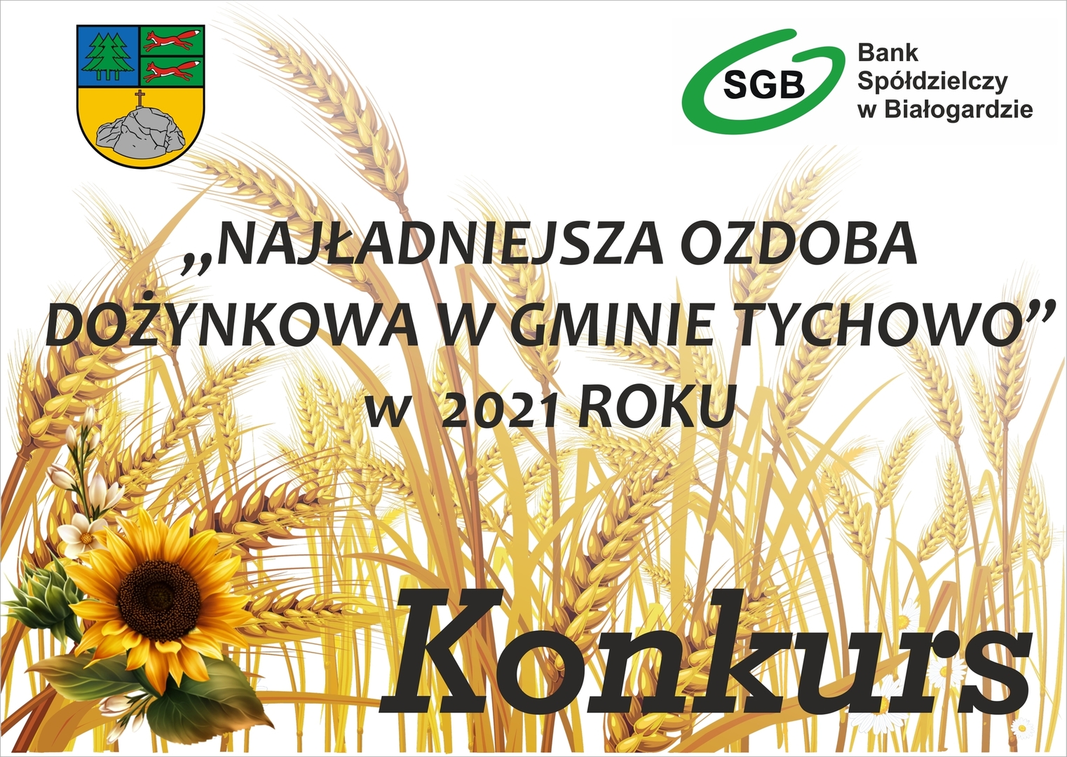 Konkurs na najładniejszą ozdobę dożynkową w Gminie Tychowo.